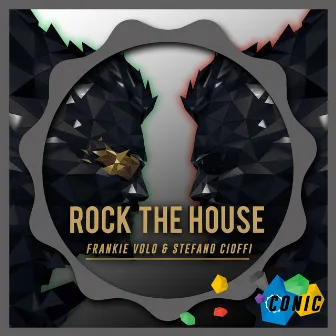 Rock the House by Stefano Cioffi