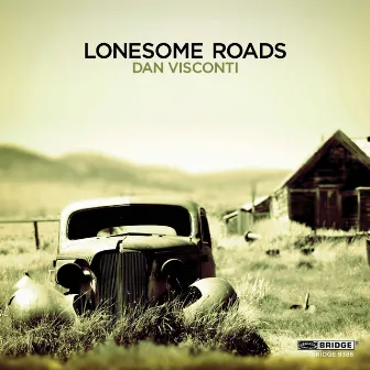 Lonesome Roads by Dan Visconti