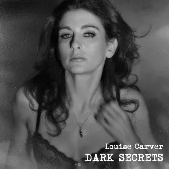 Dark Secrets by Louise Carver