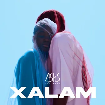 Xalam by Ashs The Best