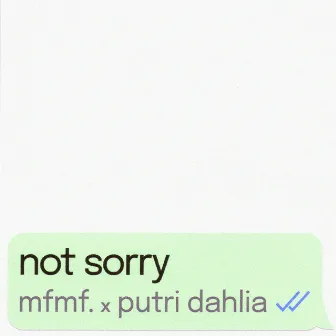 not sorry by putri dahlia