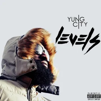 Levels by Yung City