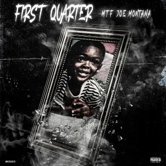 First Quarter by MTF Joe Montana