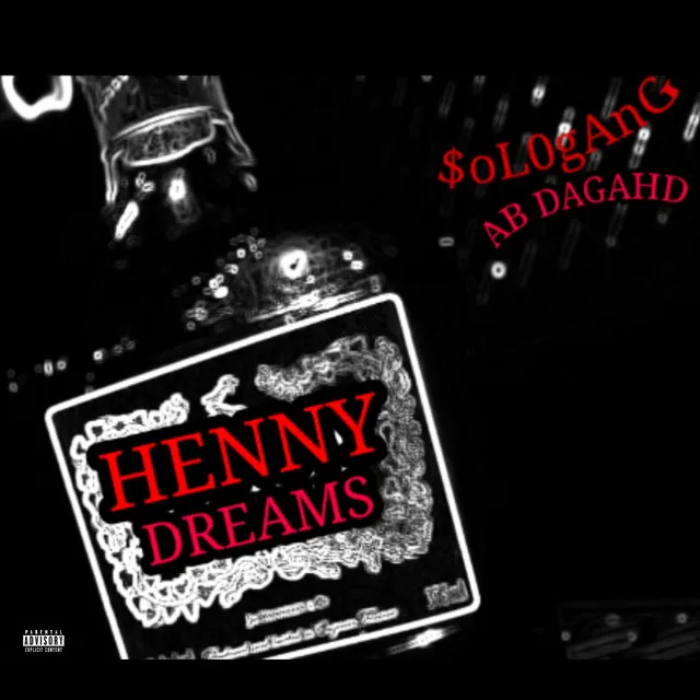 Henny Dreams