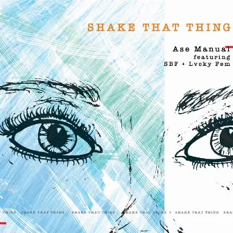 Shake That Thing by Ase Manual