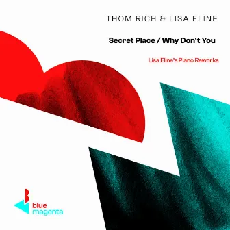 Secret Place / Why Don't You (Lisa Eline's Piano Reworks) by Lisa Eline