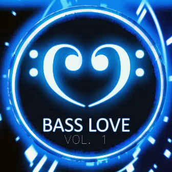 Bass Love, Vol. 1 by Dj Peluka