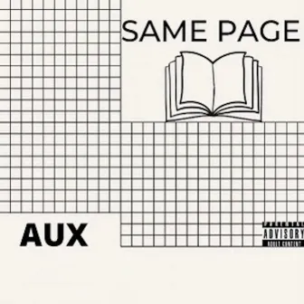 Same Page by AUX