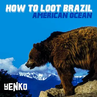 American Ocean (Yenko Remix) by 