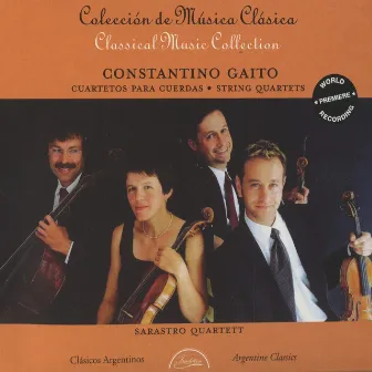 Gaito: String Quartets by Constantino Gaito