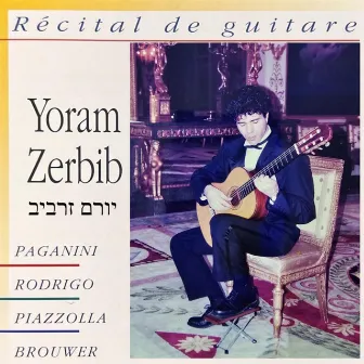 Guitar Recital by Yoram Zerbib