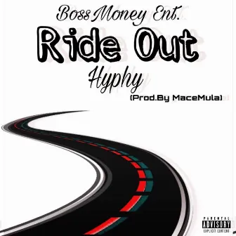 Ride Out by Hyphy