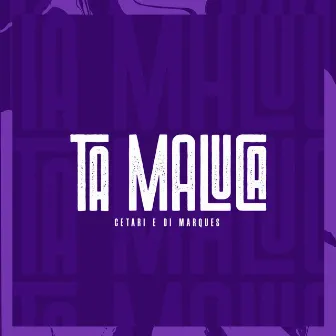 Ta Maluca by Cetari