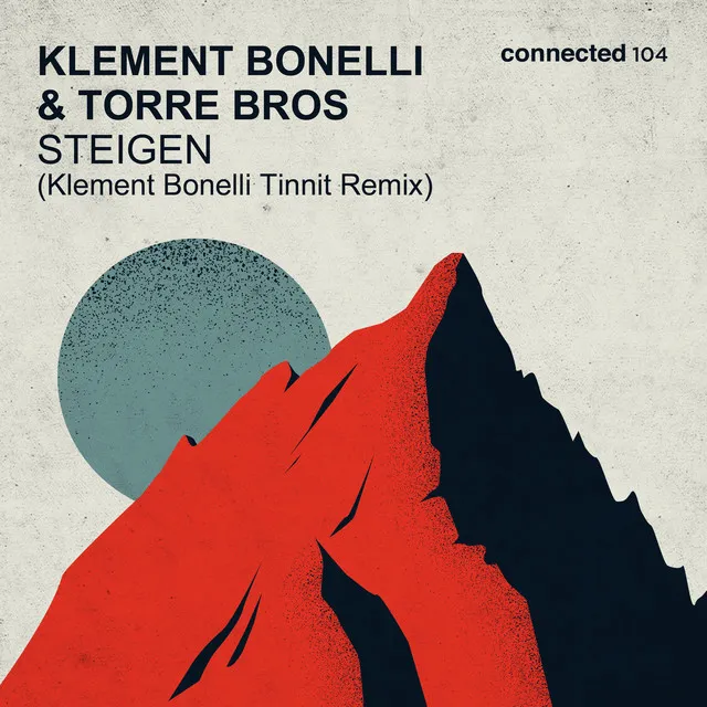 Steigen - Klement Bonelli Tinnit Remix