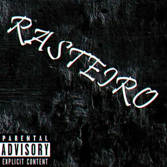 Rasteiro by Mixta Rap