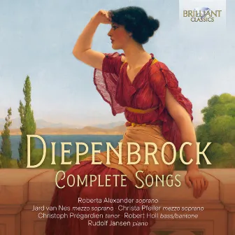 Diepenbrock: Complete Songs by Alphons Diepenbrock