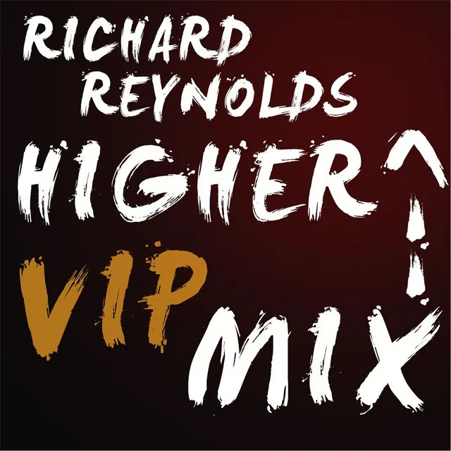 Higher (VIP Mix)