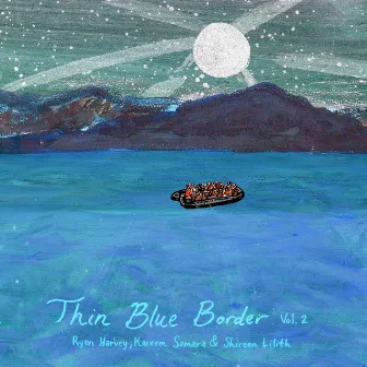 Thin Blue Border, Vol. 2 by Ryan Harvey