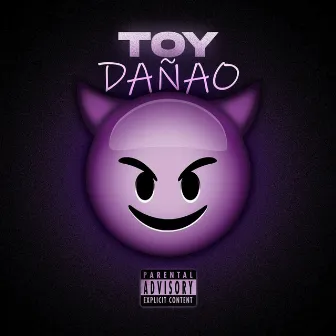 Toy Dañao by Jeison el control