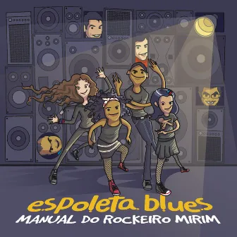 Manual do Rockeiro Mirim by Espoleta Blues