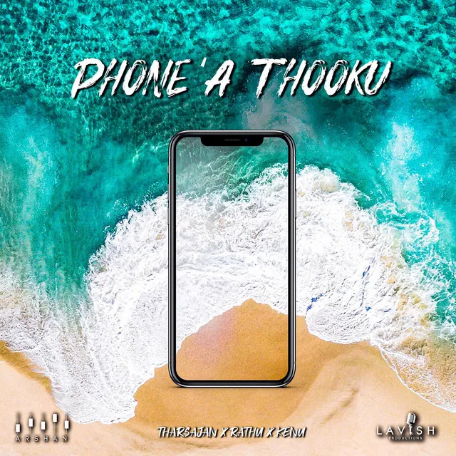 Phone'a Thooku