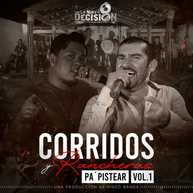 Corridos y Rancheras Pa' Pistear, Vol.1