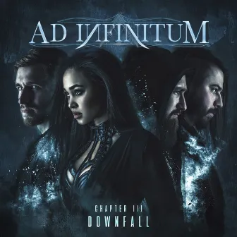 Chapter III - Downfall by Ad Infinitum