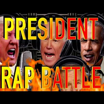 Presidential Rap Battle by Rathbone