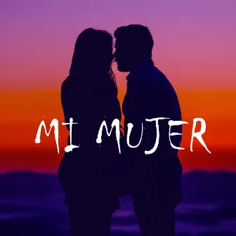 Mi Mujer by Joztan