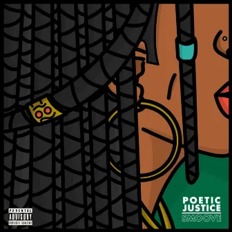 Poetic Justice by Sm00ve