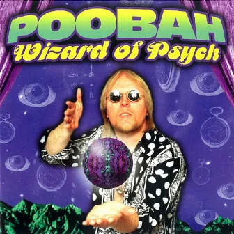 Wizard Of Psych by Poobah