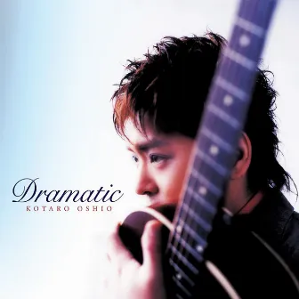 Dramatic by Kotaro Oshio