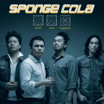 Araw Oras Tagpuan by Sponge Cola