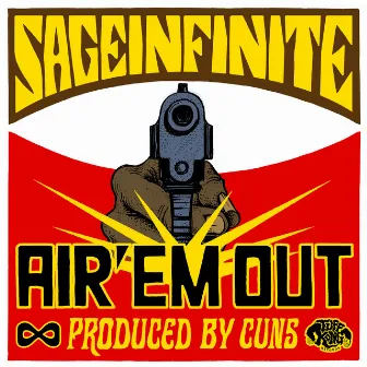 Air 'Em Out by SageInfinite