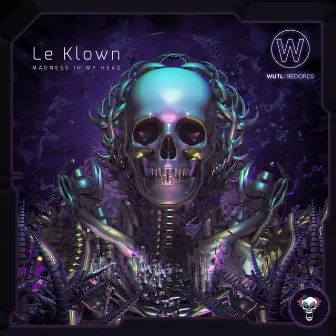 Madness in My Head by Le Klown