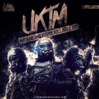 Insane Military Killah'z EP by UKTM