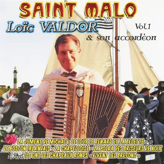 Saint Malo Vol. 1 by Loic Valdor