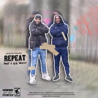 Repeat by Pimt