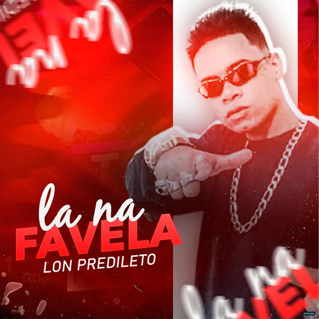 La na Favela (feat. MC Flavinho)