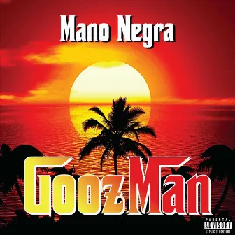 Mano Negra by Goozman