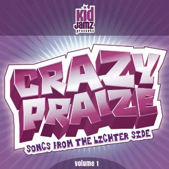 Crazy Praize Vol. 1 by Studio Musicians