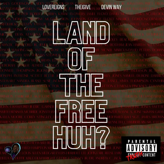 Land of the Free Huh?