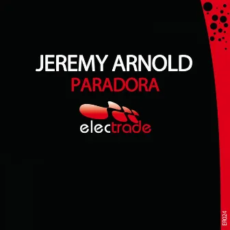 Paradora by Jeremy Arnold