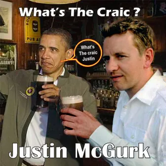 What's the Craic by Justin Mcgurk