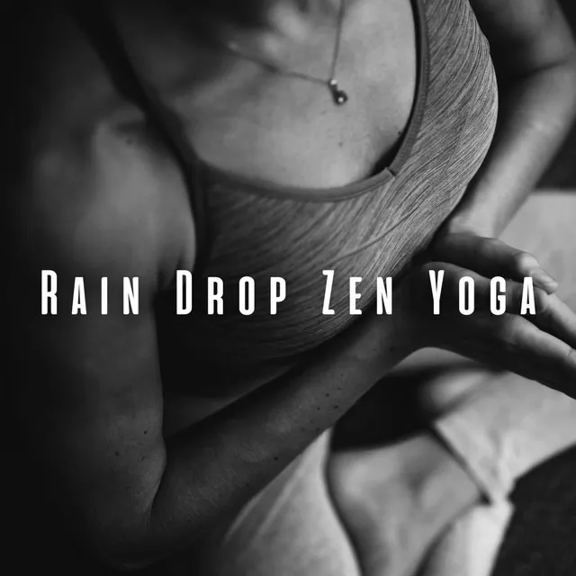 Tranquil Yoga Raindrops