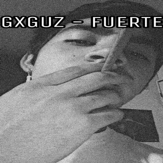 Fuerte by Gxguz