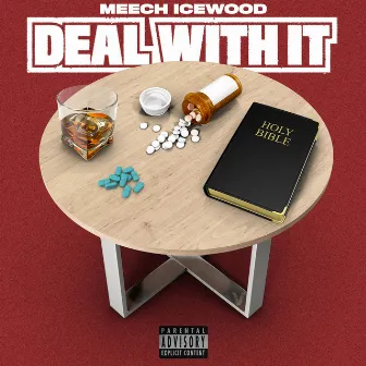 Deal with It by Meech Icewood