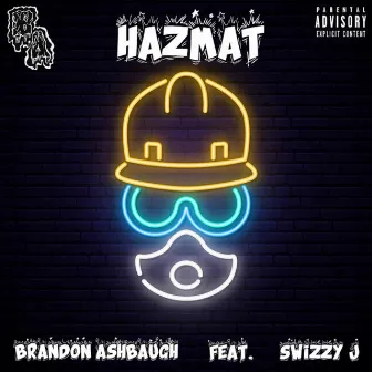 Hazmat by Brandon Ashbaugh