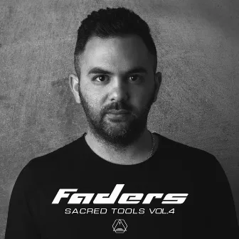 Sacred Tools, Vol. 4 by Faders