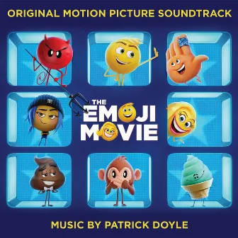 The Emoji Movie (Original Motion Picture Soundtrack) by Patrick Doyle